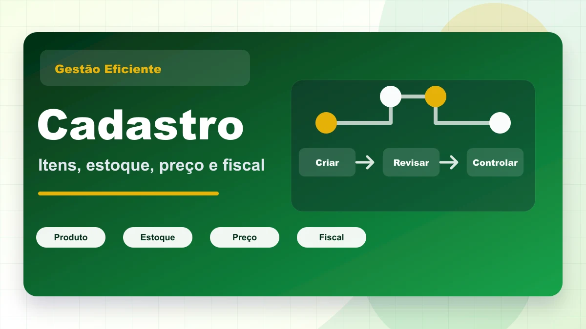Capa gráfica sobre cadastro de itens no ERP, com produto, estoque, preço e fiscal.
