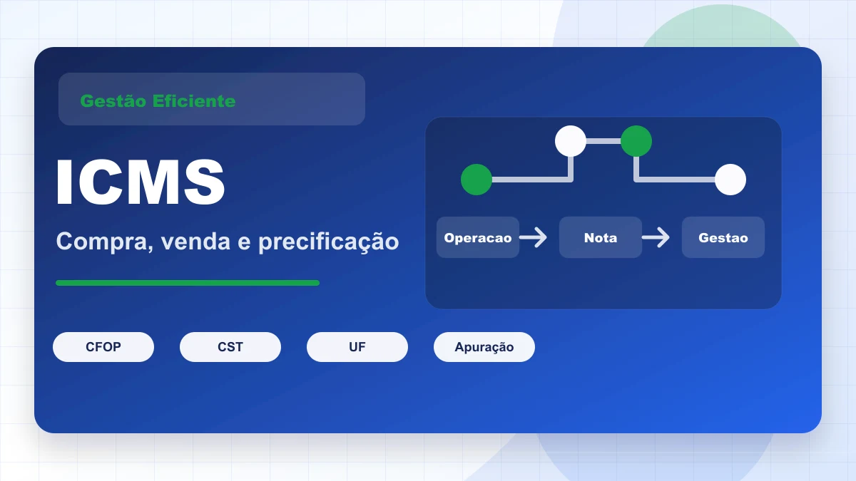 Capa gráfica sobre ICMS no varejo, com CFOP, CST, operação, nota fiscal e apuração.